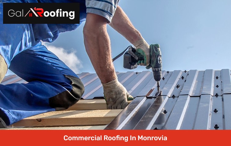 Commercial Roofing In Monrovia