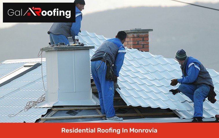 Residential Roofing In Monrovia